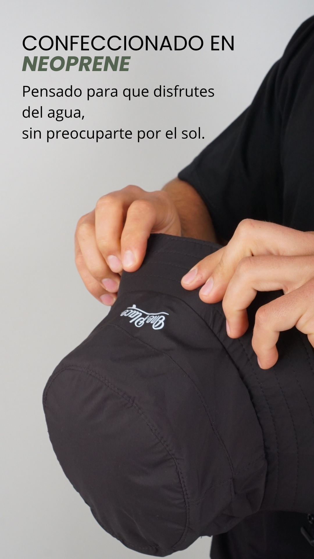 CONFECCIONADO EN NEOPRENE Pensado para que disfrutes  del agua, sin preocuparte por el sol.